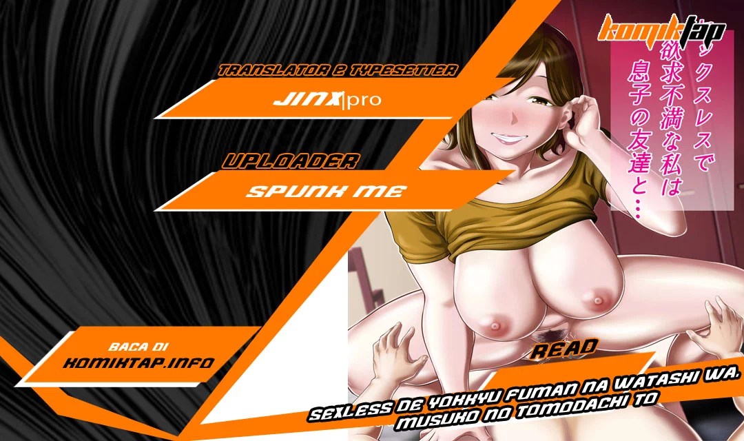 Sexless de Yokkyu Fuman na Watashi wa, Musuko no Tomodachi to - Chapter 1 1