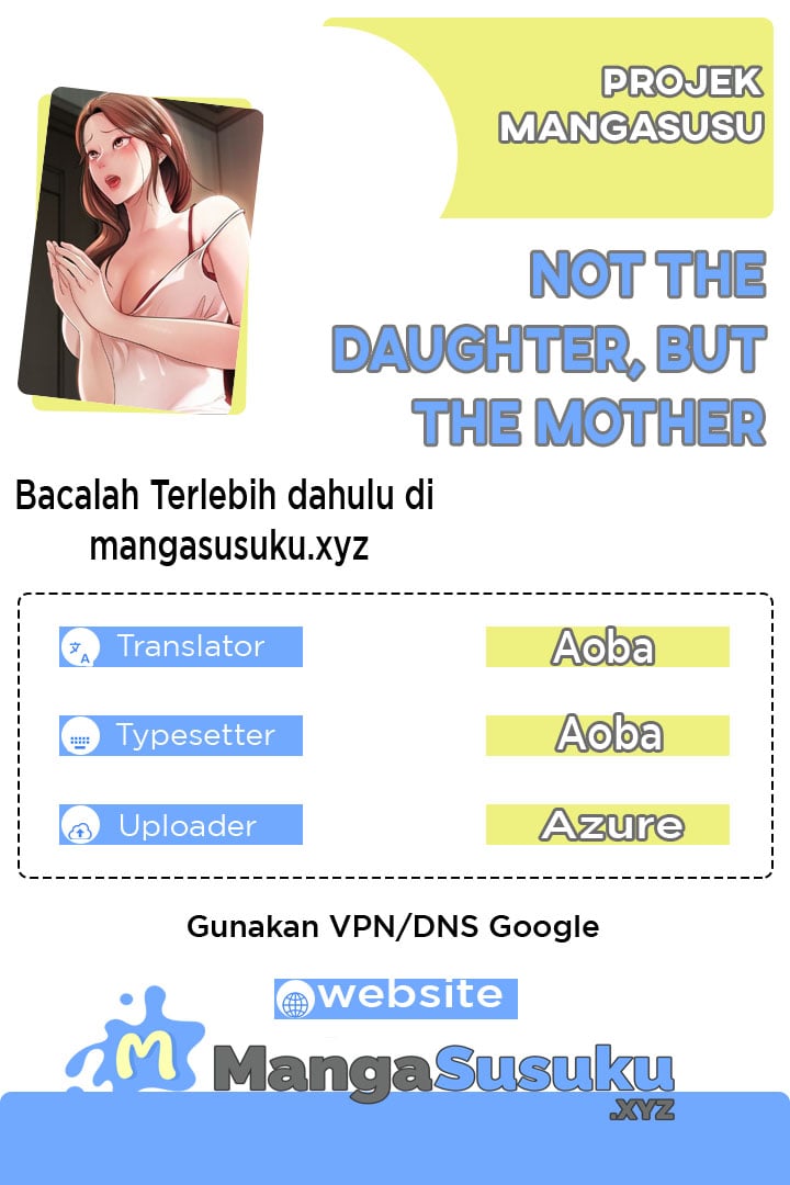 Not the Daughter, but the Mother - Chapter 6 1 Not the Daughter, but the Mother - Chapter 6 1