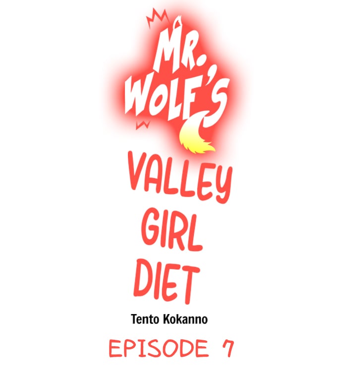 Mr. Wolf’s Valley Girl Diet - Mr. Wolf&#8217;s Valley Girl Diet Chapter 7 2