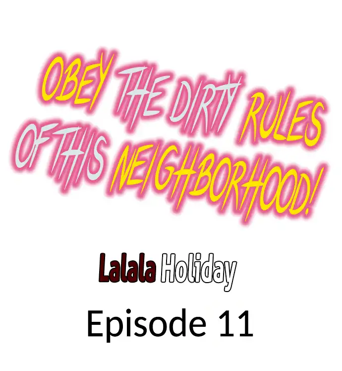 Obey the Dirty Rules of This Neighborhood! - Chapter 11 2