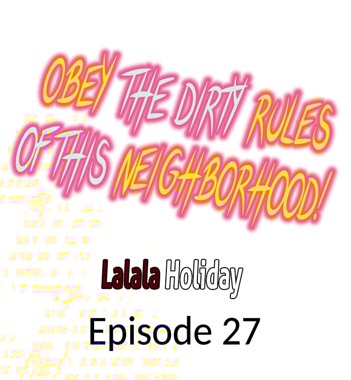Obey the Dirty Rules of This Neighborhood! - Chapter 27 2