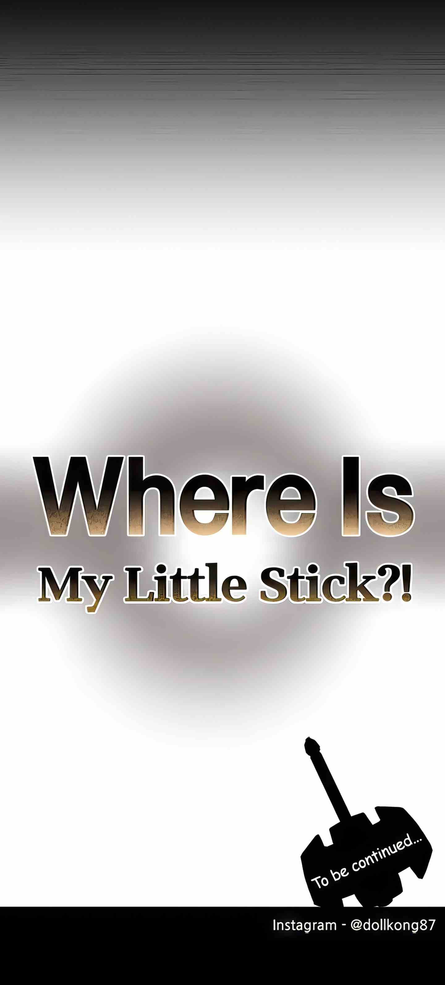 Where Is My Little Stick uncen - Chapter 30 41 Where Is My Little Stick uncen - Chapter 30 41