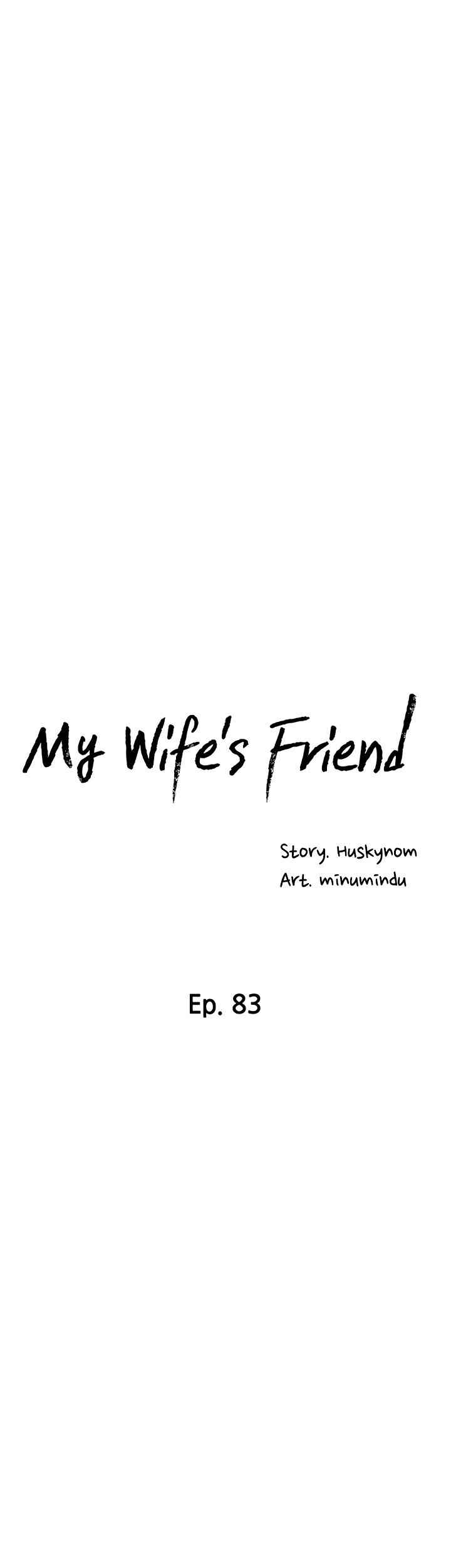 Wife&#8217;s Friend - Chapter 83 14
