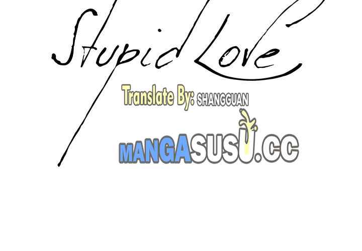 Stupid Love - Chapter 38 3 Stupid Love - Chapter 38 3