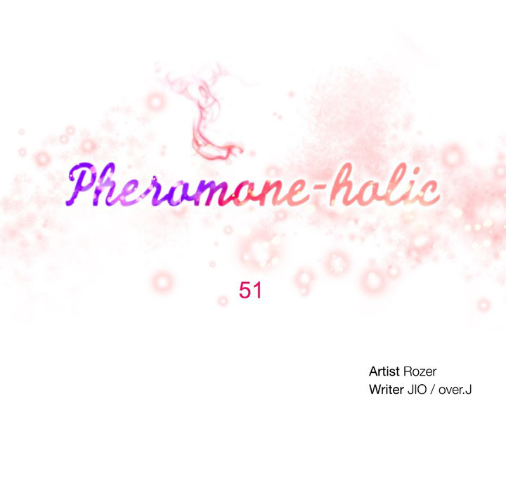 Pheromone-holic - Chapter 51 7