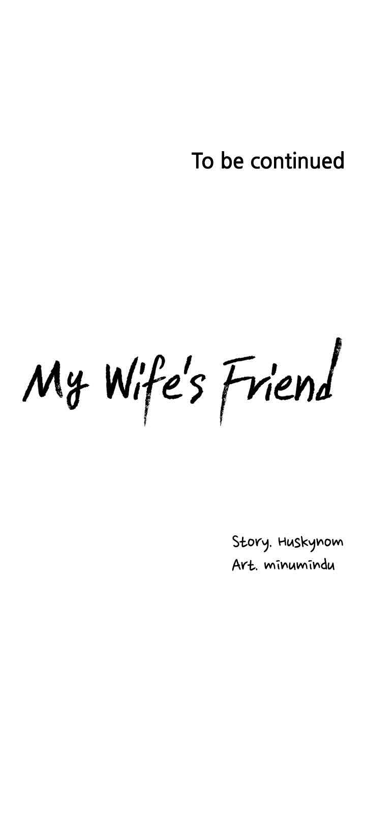 Wife&#8217;s Friend - Chapter 50 30
