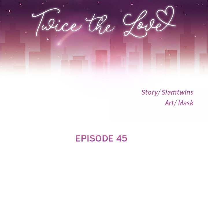 Twice the Love - Chapter 45 14