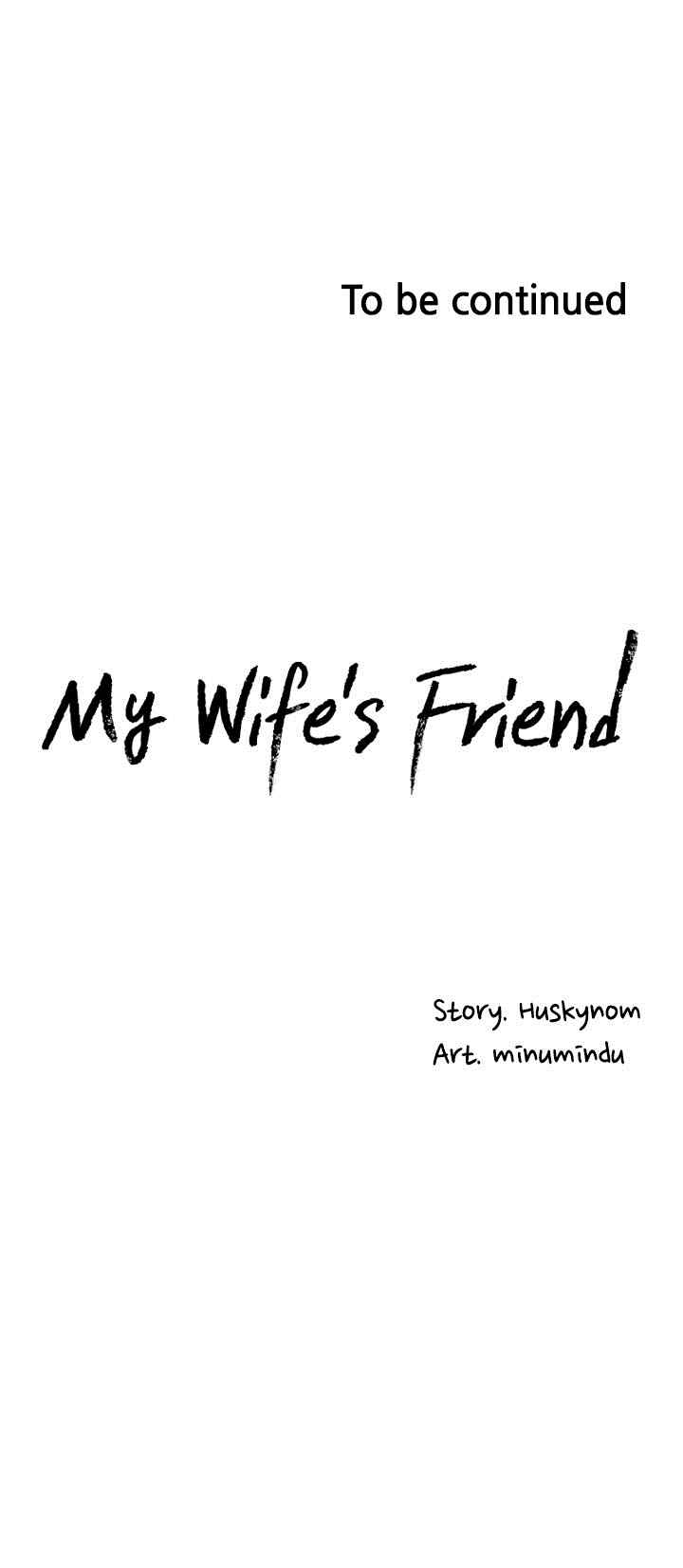 Wife&#8217;s Friend - Chapter 59 29
