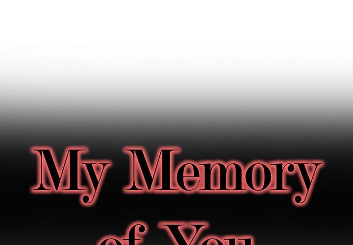 My Memory of You - Chapter 37 3