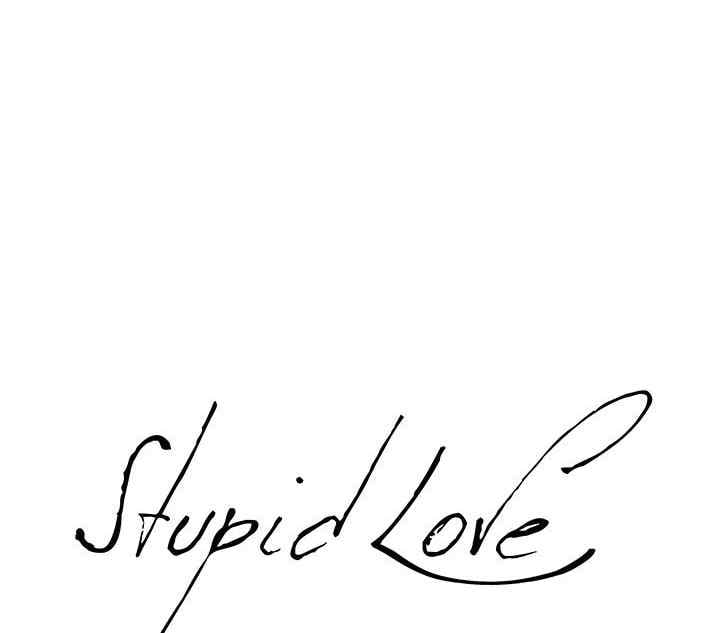 Stupid Love - Chapter 37 11 Stupid Love - Chapter 37 11