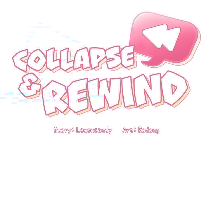 Collapse and Rewind - Chapter 1 125 Collapse and Rewind - Chapter 1 125