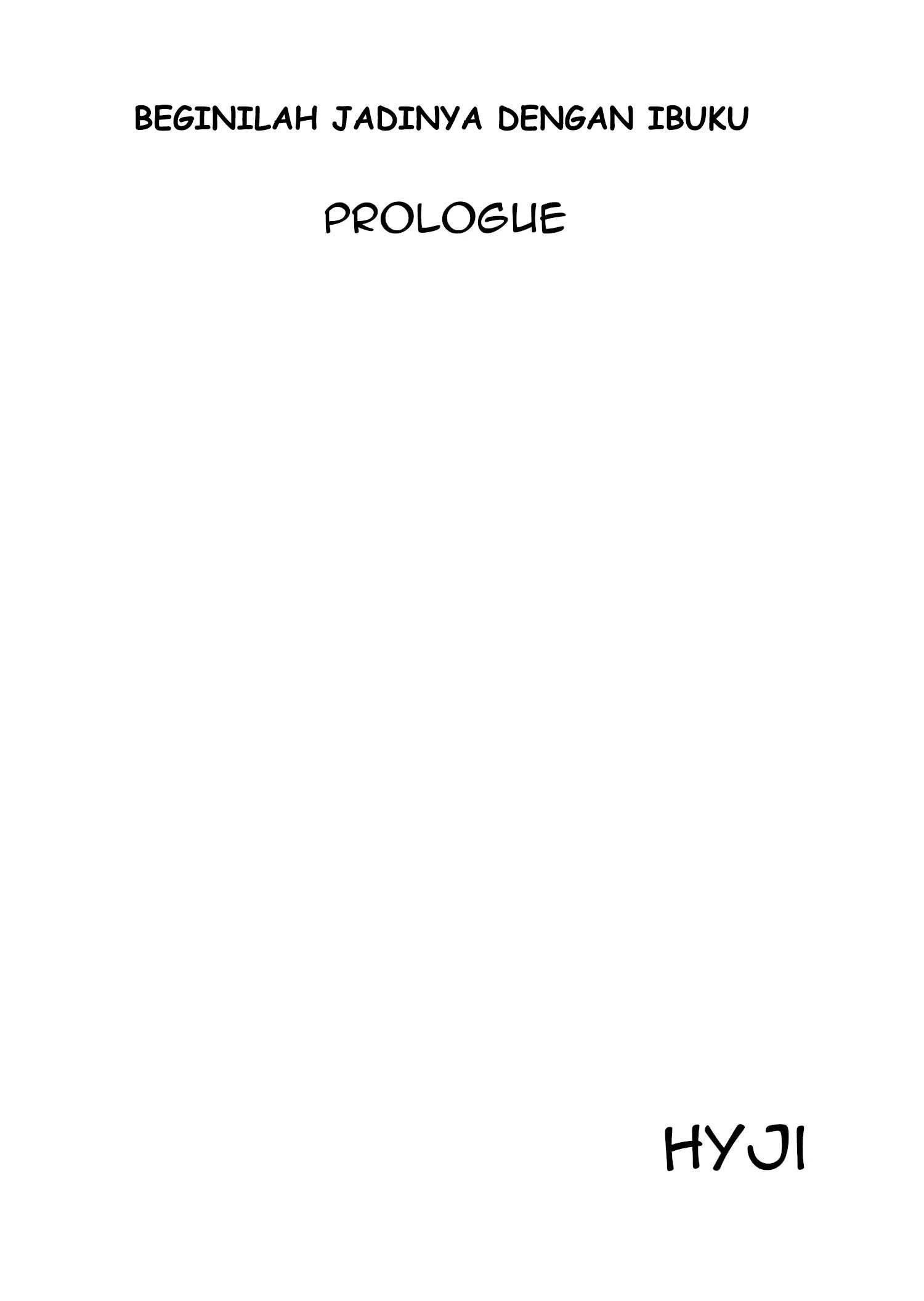 Boku Ga Okasanto Konna Koto Ni Natchau Hanashi - Chapter boku ga okasanto konna koto ni natchau hanashi prologe 1 Boku Ga Okasanto Konna Koto Ni Natchau Hanashi - Chapter boku ga okasanto konna koto ni natchau hanashi prologe 1