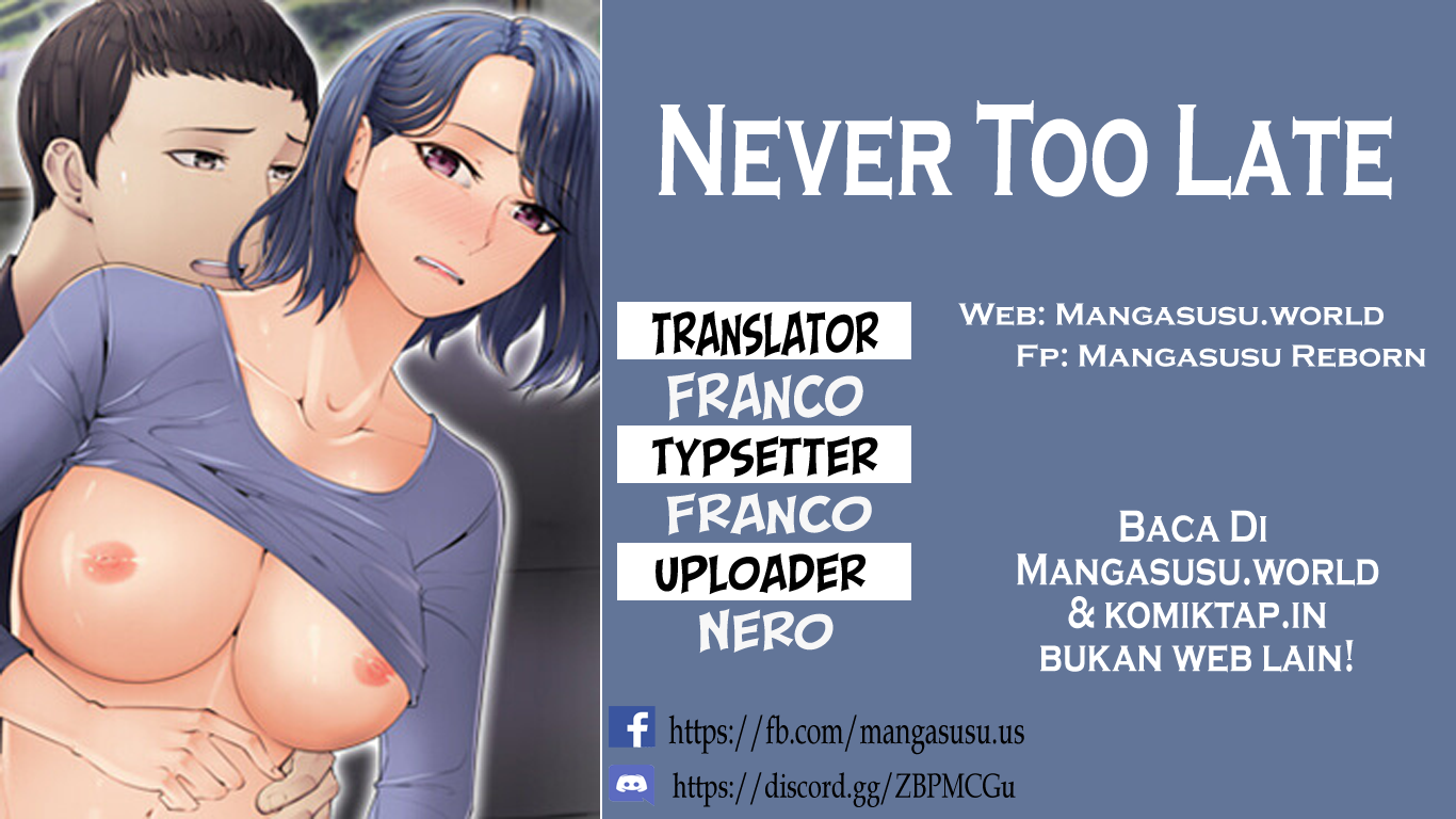 Never Too Late - Chapter 5 1 Never Too Late - Chapter 5 1