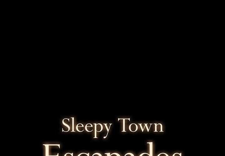 Sleepy Town Escapades - Chapter 7 3 Sleepy Town Escapades - Chapter 7 3