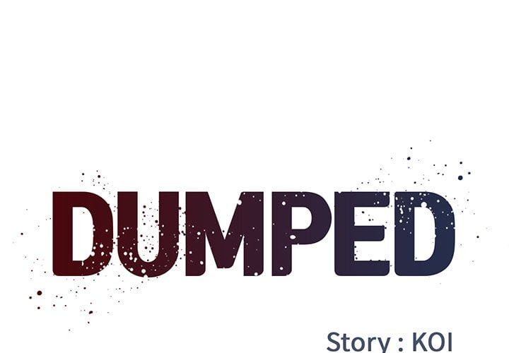 Dumped - Chapter 7 3