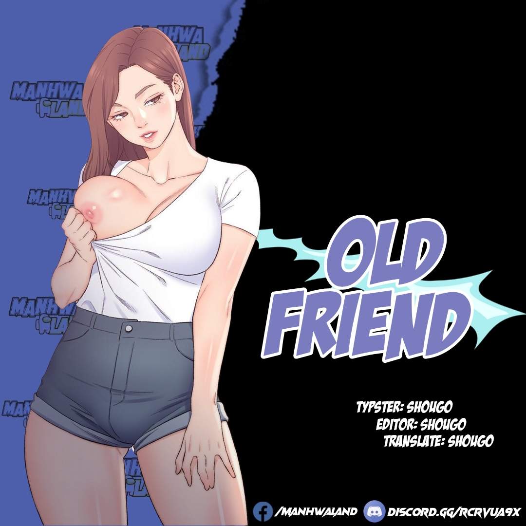 Old Friend - Chapter 7 1