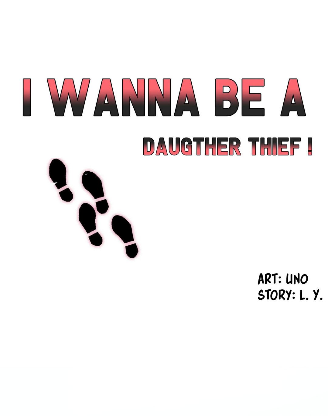 I Wanna Be a Daughter Thief - Chapter 2 3 I Wanna Be a Daughter Thief - Chapter 2 3
