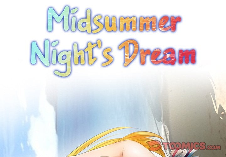 Midsummer Night’s Dream - Chapter 40 – the end 4 Midsummer Night’s Dream - Chapter 40 – the end 4