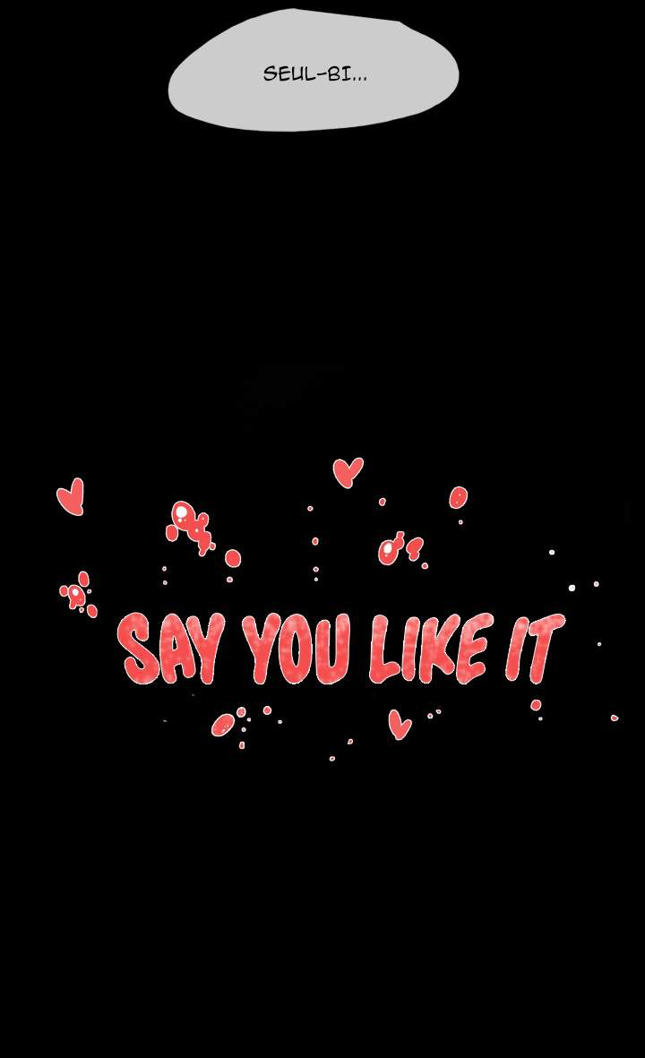 Say You Like it - Chapter 27 19 Say You Like it - Chapter 27 19