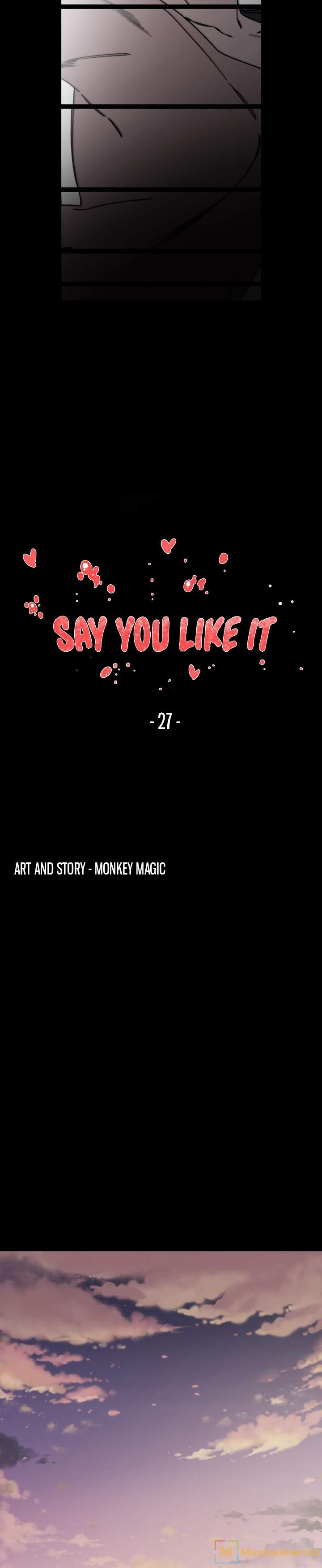 Say You Like it - Chapter 27 4 Say You Like it - Chapter 27 4