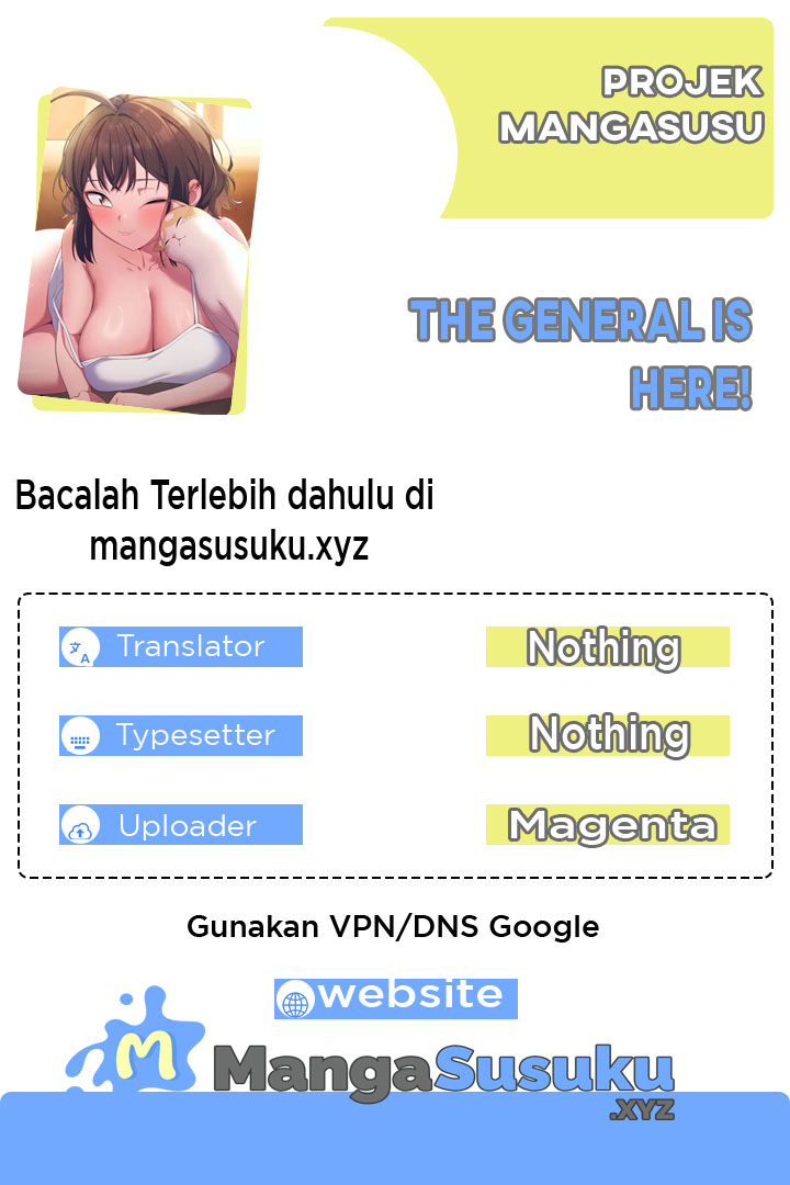 The General Is Here! - Chapter 23 1 The General Is Here! - Chapter 23 1