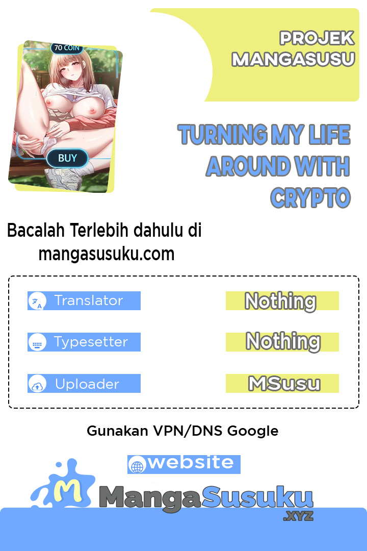 Turning My Life Around With Crypto - Chapter 18 1